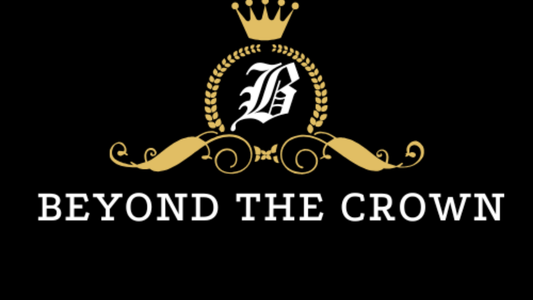 Welcome to Beyond the Crown