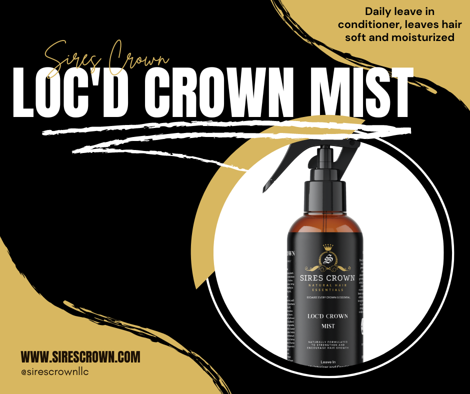 Loc'd Crown Mist - 8 oz β Sires Crown Natural Hair Essentials